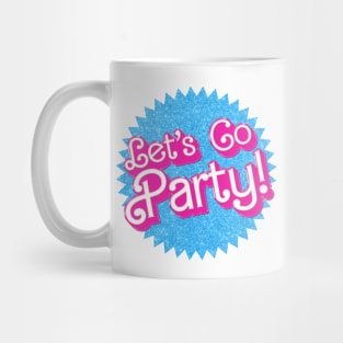 Let's Go Party!  - Barbie Mug